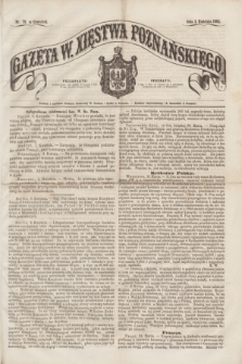 Gazeta W. Xięstwa Poznańskiego. 1862, nr 79 (3 kwietnia)