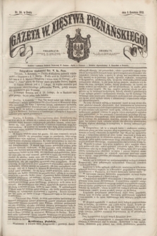 Gazeta W. Xięstwa Poznańskiego. 1862, nr 84 (9 kwietnia)