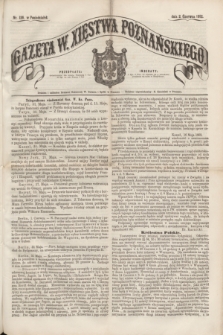 Gazeta W. Xięstwa Poznańskiego. 1862, nr 126 (2 czerwca)