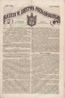 Gazeta W. Xięstwa Poznańskiego. 1862, nr 136 (14 czerwca) + dod.
