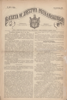 Gazeta W. Xięstwa Poznańskiego. 1862, nr 302 (27 grudnia)