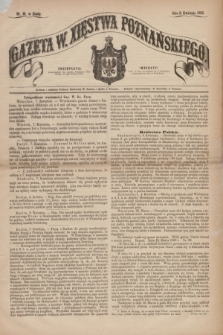 Gazeta W. Xięstwa Poznańskiego. 1863, nr 81 (8 kwietnia)