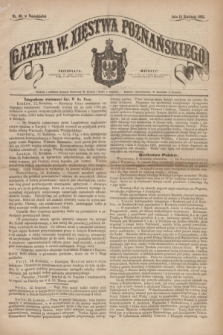 Gazeta W. Xięstwa Poznańskiego. 1863, nr 85 (13 kwietnia)