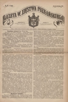 Gazeta W. Xięstwa Poznańskiego. 1863, nr 90 (18 kwietnia)