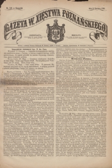Gazeta W. Xięstwa Poznańskiego. 1863, nr 127 (4 czerwca)