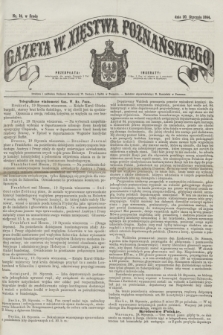 Gazeta W. Xięstwa Poznańskiego. 1864, nr 16 (20 stycznia)