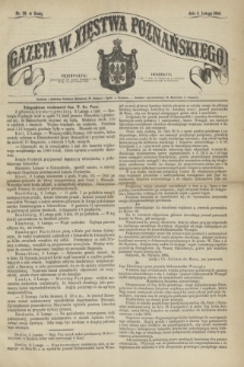 Gazeta W. Xięstwa Poznańskiego. 1864, nr 28 (3 lutego)
