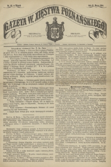 Gazeta W. Xięstwa Poznańskiego. 1864, nr 63 (15 marca)