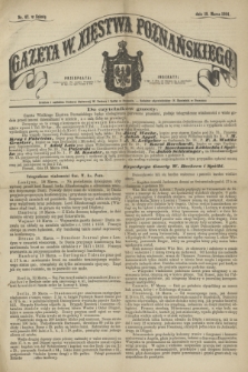 Gazeta W. Xięstwa Poznańskiego. 1864, nr 67 (19 marca)