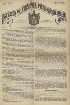 Gazeta W. Xięstwa Poznańskiego. 1864, nr 69 (22 marca)