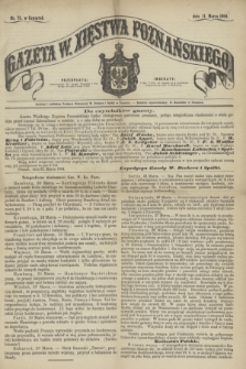Gazeta W. Xięstwa Poznańskiego. 1864, nr 75 (31 marca)
