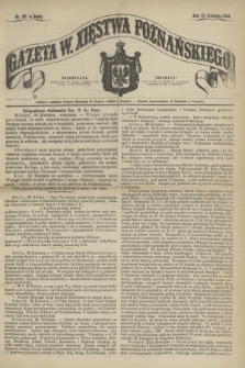 Gazeta W. Xięstwa Poznańskiego. 1864, nr 97 (27 kwietnia)