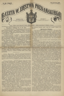 Gazeta W. Xięstwa Poznańskiego. 1864, nr 138 (16 czerwca)