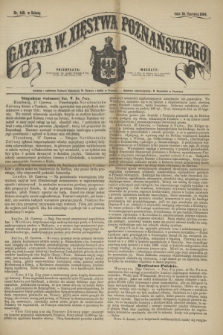 Gazeta W. Xięstwa Poznańskiego. 1864, nr 140 (18 czerwca)