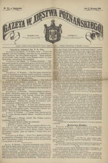 Gazeta W. Xięstwa Poznańskiego. 1864, nr 213 (12 września)