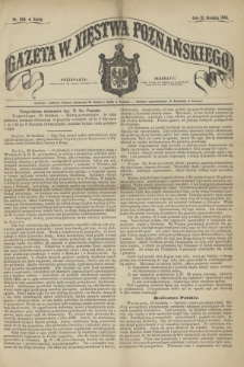 Gazeta W. Xięstwa Poznańskiego. 1864, nr 299 (21 grudnia)