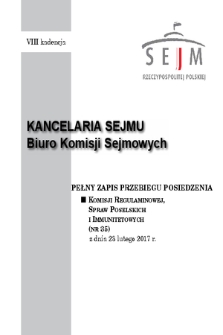 Pełny Zapis Przebiegu Posiedzenia Komisji Regulaminowej, Spraw Poselskich i Immunitetowych (nr 35) z dnia 23 lutego 2017 r.