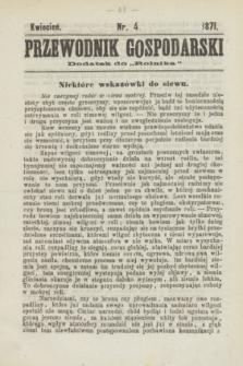 Przewodnik Gospodarski : dodatek do „Rolnika”. 1871, nr 4 (kwiecień)
