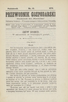 Przewodnik Gospodarski : dodatek do „Rolnika”. 1876, nr 10 (październik)