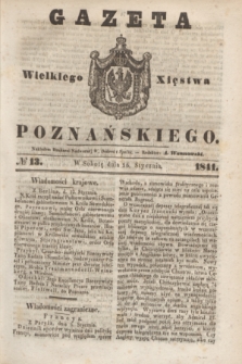 Dyaryusz Sejmu Piątego Wielkiego Xsięstwa Poznańskiego 1841, № 13 (16 stycznia)
