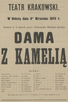 W sobotę dnia 6go września 1873 r. Dramat w 5 aktach przez Aleksandra Dumasa (syna): Dama z Kamelią