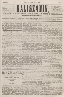 Kaliszanin : gazeta miasta Kalisza i jego okolic. R.2, № 6 (20 stycznia 1871)