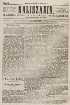 Kaliszanin : gazeta miasta Kalisza i jego okolic. R.2, № 11 (7 lutego 1871)
