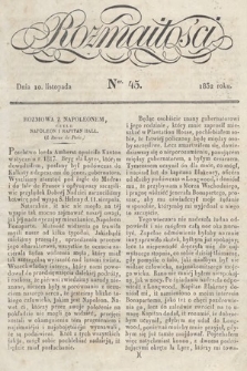 Rozmaitości : pismo dodatkowe do Gazety Lwowskiej. 1832, nr 45