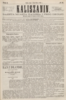 Kaliszanin : gazeta miasta Kalisza i jego okolic. R.2, № 21 (14 marca 1871)