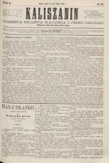 Kaliszanin : gazeta miasta Kalisza i jego okolic. R.2, № 41 (23 maja 1871)