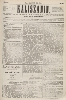 Kaliszanin : gazeta miasta Kalisza i jego okolic. R.2, № 43 (30 maja 1871)