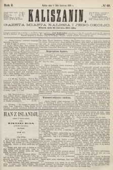Kaliszanin : gazeta miasta Kalisza i jego okolic. R.2, № 49 (20 czerwca 1871) + dod.