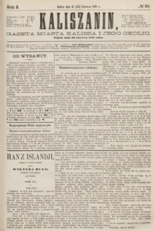 Kaliszanin : gazeta miasta Kalisza i jego okolic. R.2, № 50 (23 czerwca 1871)
