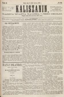 Kaliszanin : gazeta miasta Kalisza i jego okolic. R.2, № 52 (30 czerwca 1871)