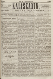 Kaliszanin : gazeta miasta Kalisza i jego okolic. R.3, № 15 (20 lutego 1872)