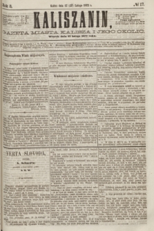 Kaliszanin : gazeta miasta Kalisza i jego okolic. R.3, № 17 (27 lutego 1872)