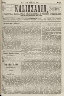 Kaliszanin : gazeta miasta Kalisza i jego okolic. R.3, № 32 (23 kwietnia 1872)