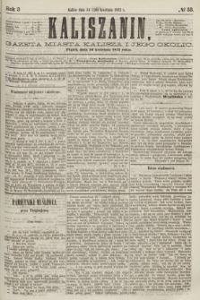 Kaliszanin : gazeta miasta Kalisza i jego okolic. R.3, № 33 (26 kwietnia 1872)