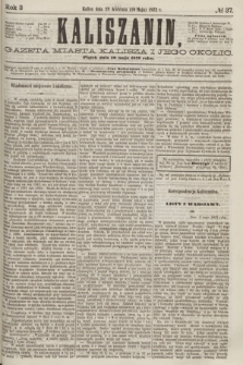 Kaliszanin : gazeta miasta Kalisza i jego okolic. R.3, № 37 (10 maja 1872)