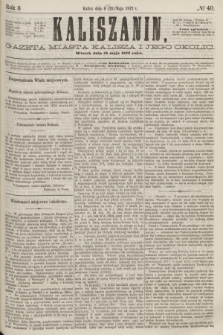 Kaliszanin : gazeta miasta Kalisza i jego okolic. R.3, № 40 (21 maja 1872)