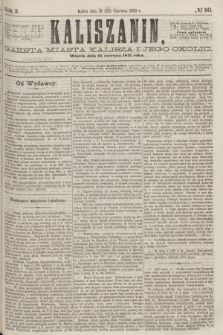 Kaliszanin : gazeta miasta Kalisza i jego okolic. R.3, № 50 (25 czerwca 1872)