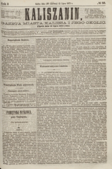 Kaliszanin : gazeta miasta Kalisza i jego okolic. R.3, № 55 (12 lipca 1872)