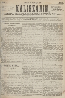 Kaliszanin : gazeta miasta Kalisza i jego okolic. R.3, № 68 (27 sierpnia 1872)