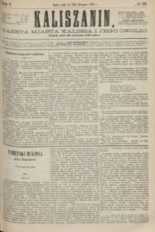 Kaliszanin : gazeta miasta Kalisza i jego okolic. R.3, № 69 (30 sierpnia 1872)
