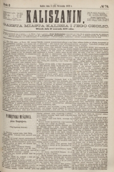 Kaliszanin : gazeta miasta Kalisza i jego okolic. R.3, № 74 (17 września 1872)