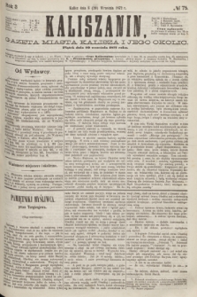 Kaliszanin : gazeta miasta Kalisza i jego okolic. R.3, № 75 (20 września 1872)