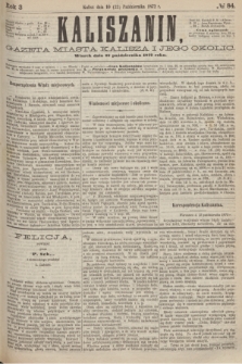 Kaliszanin : gazeta miasta Kalisza i jego okolic. R.3, № 84 (22 października 1872)