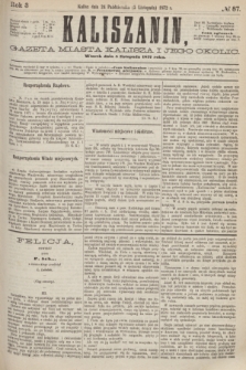 Kaliszanin : gazeta miasta Kalisza i jego okolic. R.3, № 87 (5 listopada 1872)