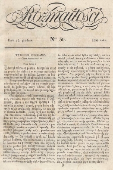 Rozmaitości : pismo dodatkowe do Gazety Lwowskiej. 1832, nr 50