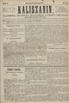 Kaliszanin : gazeta miasta Kalisza i jego okolic. R.4, № 17 (28 lutego 1873)